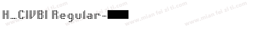 H_CIVBI Regular字体转换